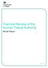 Triennial Review of the Human Tissue Authority. Review Report