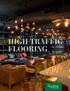 The Ultimate Guide To: HIGH-TRAFFIC FLOORING