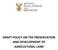 DRAFT POLICY ON THE PRESERVATION AND DEVELOPMENT OF AGRICULTURAL LAND