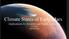 Climate States of Early Mars. Implications for Riverine and Valley Formation 2/27/2017 Howard Chen