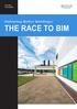Delivering Better Buildings: THE RACE TO BIM