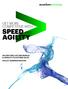 GET MORE COMPETITIVE WITH SPEED AND AGILITY ACCENTURE LIFE INSURANCE & ANNUITY PLATFORM (ALIP) POLICY ADMINISTRATION