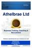Athelbrae Ltd. Business Training, Coaching & Recruitment. Working in partnership with you to develop your staff