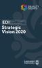 EQUALITY, DIVERSITY EDI AND INCLUSION. Strategic Vision 2020