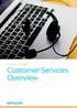 Epicor Eagle. Customer Services Overview