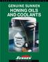 GENUINE SUNNEN HONING OILS AND COOLANTS