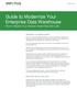 Guide to Modernize Your Enterprise Data Warehouse How to Migrate to a Hadoop-based Big Data Lake