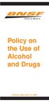 R A I LWAY. Policy on the Use of Alcohol and Drugs