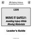 ERI Safety Videos DVDs, Digital Media & Custom Production MOVE IT SAFELY: Avoiding Injury While Moving Materials. Leader s Guide.