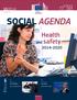 SOCIAL AGENDA. n 38. Health /2014 ISSN focus on. and safety. László Andor s legacy. A new European fund.