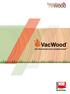 the thermovacuum treated wood