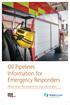 Oil Pipelines Information for Emergency Responders. Please retain this booklet for your information