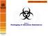 SHIPPERS PROGRAMME Module 3 Packaging of Infectious Substances