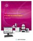 Agilent OpenLAB Chromatography Data System IT S TIME TO ACHIEVE MORE