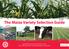 The Maize Variety Selection Guide BSPB/NIAB 2018 DESCRIPTIVE LISTS FOR FORAGE MAIZE AND ANAEROBIC DIGESTION