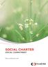 SOCIAL CHARTER SOCIAL COMMITMENT. Ethics and Business Code