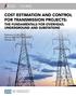 Cost Estimation and Control for Transmission Projects: