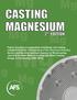 Papers focusing on magnesium metallurgy and casting, compiled from the Transactions of the American Foundry Society and the International Journal of