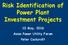 Risk Identification of Power Plant Investment Projects. 10 May, 2016 Asian Power Utility Forum Peter Cockcroft