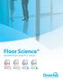 Floor Science. Beautiful floors, down to a science.