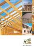 The Total Service. Scotts of Thrapston is one of the country s leading suppliers of specialist timber products for the construction industry.