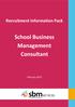 Recruitment Information Pack. School Business Management Consultant