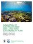 TROY MAYNE EVALUATION OF AUSTRALIA S REEF 2050 LONG-TERM SUSTAINABILITY PLAN. Advice to the World Heritage Committee