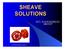 SHEAVE SOLUTIONS DCL ENGINEERING GROUP DCL ENGINEERING GROUP