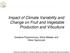 Impact of Climate Variability and Change on Fruit and Vegetable Production and Viticulture
