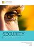 SECURITY. Give your people the protection they deserve with our suite of personal security and safety solutions.