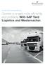 SAP YARD LOGISTICS WITH WESTERNACHER. Operate your yard more efficiently and profitably. With SAP Yard Logistics and Westernacher.