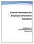 Payroll Information for Employee Orientation Substitute. Department of Accounting Services Suite A-323