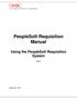 PeopleSoft Requisition Manual Using the PeopleSoft Requisition System