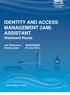 IDENTITY AND ACCESS MANAGEMENT (IAM) ASSISTANT Westward House. Job Reference: G Closing Date: 06 July 2018