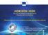 HORIZON 2020 The EU Framework Programme for Research and Innovation