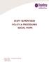 STAFF SUPERVISION POLICY & PROCEDURES SOCIAL WORK