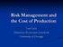 Risk Management and the Cost of Production. Curt Lacy Extension Economist-Livestock University of Georgia