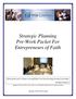 Strategic Planning Pre-Work Packet For Entrepreneurs of Faith