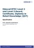 Edexcel BTEC Level 2 and Level 3 Award, Certificate, Diploma in Retail Knowledge (QCF)