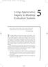 This chapter addresses the third use of Appreciative Inquiry within