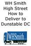 WH Smith High Street How to Deliver to Dunstable DC