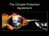 The Climate Protection Agreement