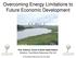 Overcoming Energy Limitations to Future Economic Development. Prof. Anthony Turton & David Gadd-Claxton Directors: TouchStone Resources (Pty) Ltd
