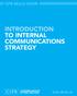 INTRODUCTION TO INTERNAL COMMUNICATIONS STRATEGY