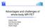 Advantages and challenges of whole-body MR-PET. Gaspar Delso Axel Martinez-Möller Stephan Nekolla Sibylle Ziegler