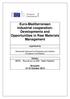 Euro-Mediterranean industrial cooperation: Developments and Opportunities in Raw Materials Management