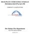 HIGH-PILED COMBUSTIBLE STORAGE INFORMATION PACKET #2 COMMODITY CLASSIFICATIONS. Des Moines Fire Department Fire Prevention Bureau
