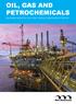 OIL, GAS AND PETROCHEMICALS DELIVERING INNOVATIVE SOLUTIONS THROUGH LEADING-EDGE EXPERTISE