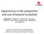 Experiences in the production and use of butanol as biofuel