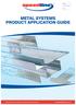 METAL SYSTEMS PRODUCT APPLICATION GUIDE